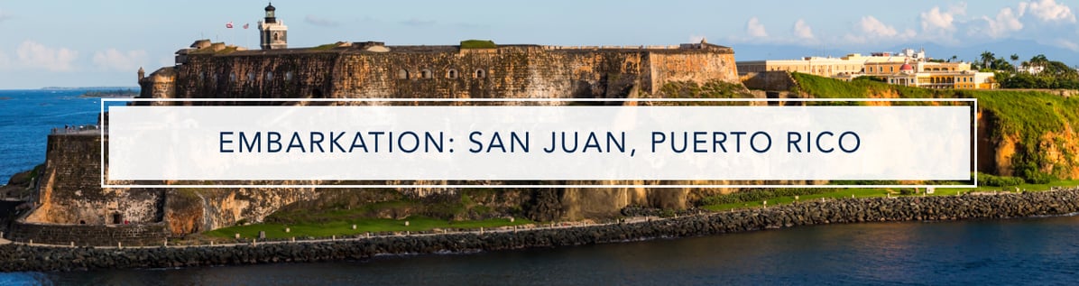 Day 1 - EMBARKATION_ SAN JUAN, PUERTO RICO  12548