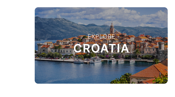 Explore Croatia