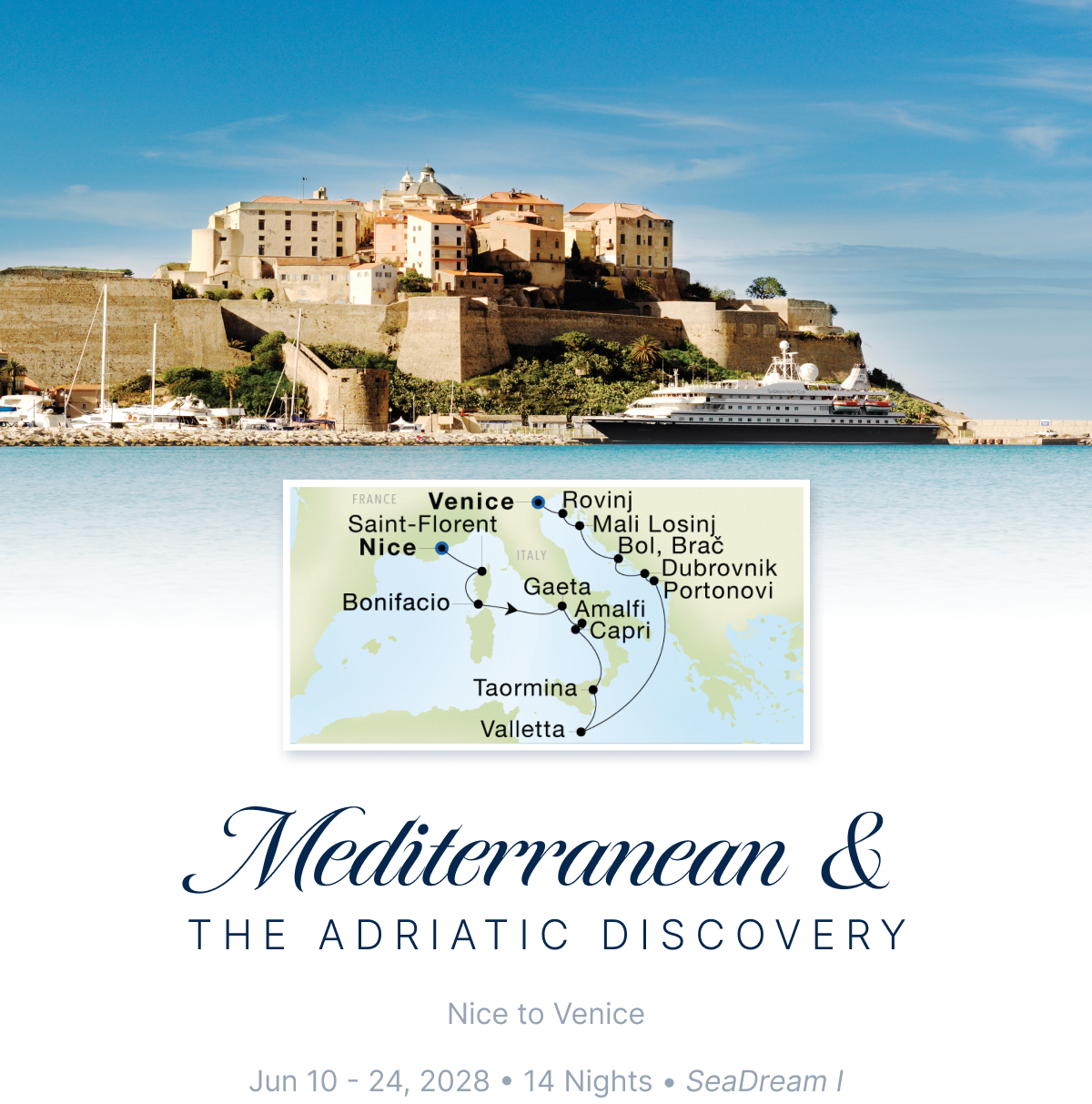 Mediterranean & The Adriatic Discovery